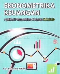 Ekonometrika keuangan: aplikasi permodelan dengan minitab