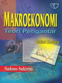 Makroekonomi : teori pengantar