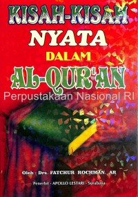 Kisah-kisah nyata dalam Al-Qur\'an