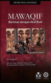 Mawaqif : Beriman dengan Akal Budi