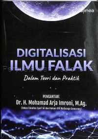 Digitalisasi ilmu falak dalam teori dan praktik