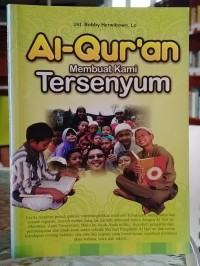 Al-Qur'an Membuat Kami Tersenyum