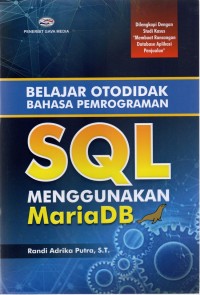 Belajar Otodidak Pemrograman SQL Menggunakan MariaDB