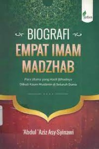 Biografi Empat Imam Madzhab