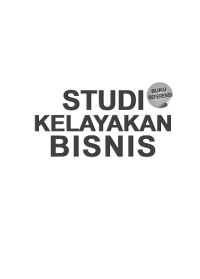 Buku Referensi : Studi Kelayakan Bisnis