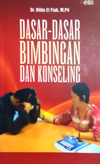 Dasar-dasar Bimbingan dan Konseling