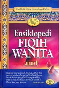 Ensiklopedi Fiqih Wanita : Jilid 1