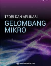 Gelombang Mikro : Teori dan Aplikasi