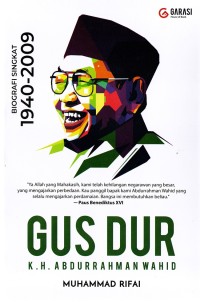 GUS DUR : K. H. Abdurrahman Wahid