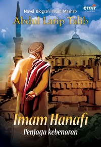 Imam Hanafi : Penjaga Kebenaran