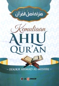 Kemuliaan Ahlu Qur'an