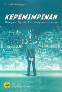 Kepemimpinan dengan Spirit Technopreneurship