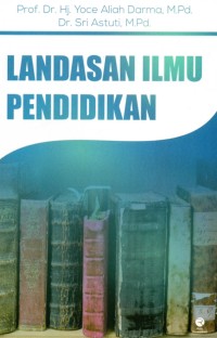 Landasan Ilmu Pendidikan