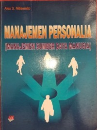 Manajemen personalia : (manajemen sumber daya manusia)