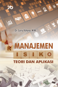 Manajemen Risiko (Teori dan Aplikasi)