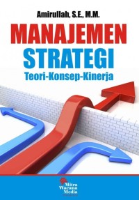 Manajemen Strategi Teori-Konsep-Kinerja