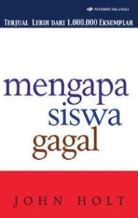 Mengapa siswa gagal