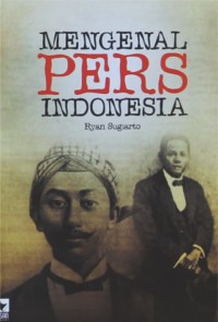 Mengenal Pers Indonesia