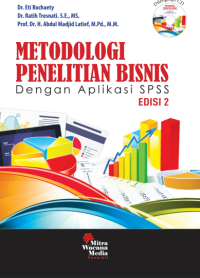 Metodologi Penelitian Bisnis : Dengan Aplikasi SPSS,