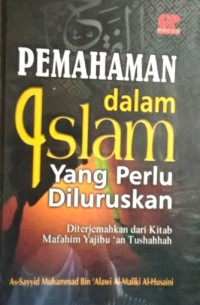 Pemahaman dalam islam yang perlu diluruskan