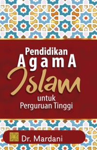 Pendidikan Agama islam untuk Perguruan Tinggi