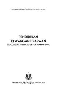 Pendidikan Kewarganegaraan : Paradigma Terbaru untuk Mahasiswa