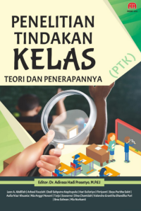 Penelitian tindakan kelas : teori dan penerapannya