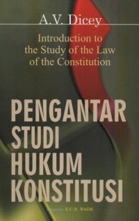 Pengantar studi hukum konstitusi