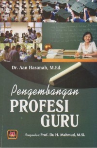 Pengembangan Profesi Guru