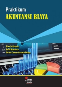 Praktikum akuntansi biaya