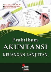 Praktikum akuntansi keuangan lanjutan