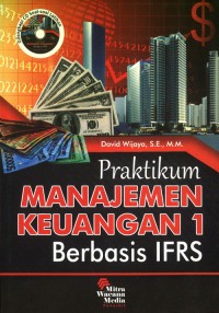 Praktikum manajemen keuangan 1 berbasis IFRS