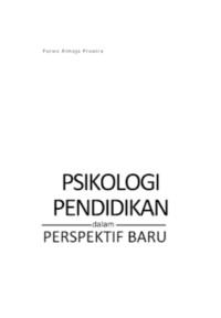 Psikologi Pendidikan dalam Perspektif Baru