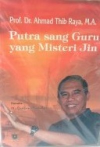 Putra sang Guru yang Misteri Jin