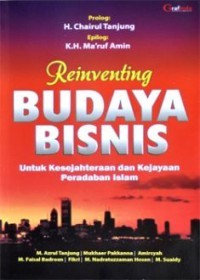 Reinventing budaya bisnis