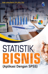 Statistika Bisnis (APlikasi dengan SPSS)