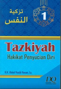 Tazkiyah : Hakikat Penyucian Diri