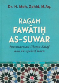 Ragam fawatih as-suwar : inventarisasi ulama salaf dan perspektif baru