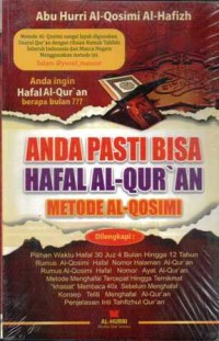 Anda pasti bisa hafal Al-Qur'an metode Al-Qosimi