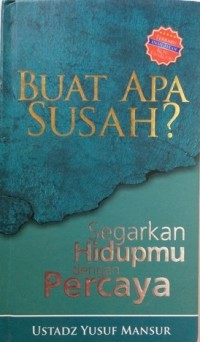 Buat Apa Susah?