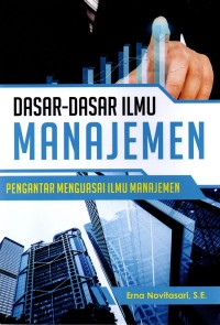 Dasar-DASAR Ilmu Manajemen