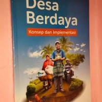 Desa Berdaya Konsep Dan Implementasi