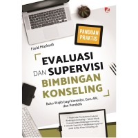 Evaluasi dan Supervisi Bimbingan Konseling