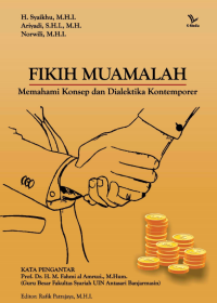 Fikih Muamalah : Memahami Konsep dan Dialektika Kontemporer