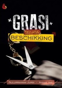 Grasi sebagai beschikking