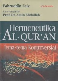 Hermeneutika Al-Qur'an (Tema-Tema Kontroversial)
