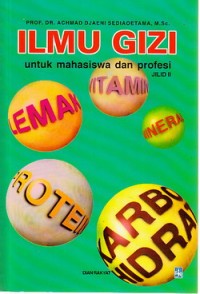Ilmu Gizi Untuk Mahasiswa Dan Profesi