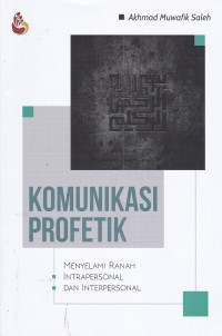 Komunikasi Profetik