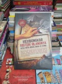 Membongkar Misteri Hilangnya Kota-Kota Bersejarah Di Dunia