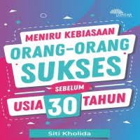 Image of Meniru Orang - Orang Sukses sebelum 30 Tahun